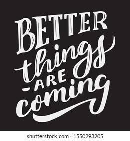 abstract better things are coming text font logo design template