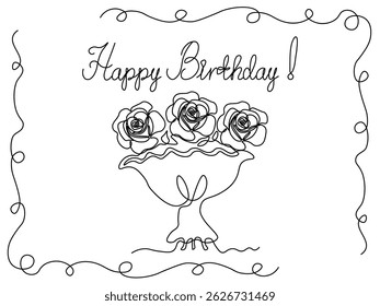 Abstract Birthday card with inscription and bouquet of roses, continuous single one line art drawing sketch, logo