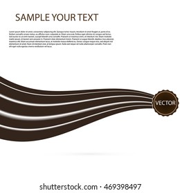 Abstract black chocolate background , brown abstract satinon white Vector illustration