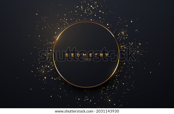 Abstract\
black circle shape with golden glowing frame and glitters. Vector\
illustration. Geometric backdrop with golden glittering particles.\
Holiday banner design. Minimalist\
decoration