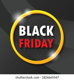 Abstract Black Friday Sale Promotion Poster or banner background, Big Sale Event Promo and shopping template isolated vector illustration