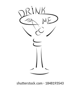 Abstract black outline cocktail glass with cherries and drink me text. Vector illustration for a bar or restaurant menu.