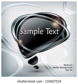 Abstract black speech bubble and text on grey background, vector illustration