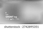 Abstract black and white vector background with high detailed noise texture and blurred gradient effect. Modern grayscale silver grainy overlay for industrial or brutalist design concepts.