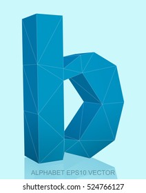 Abstract Blue 3D polygonal lowercase letter B with reflection. Low poly alphabet collection. EPS 10 vector illustration.