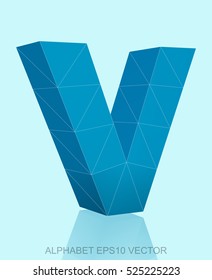 Abstract Blue 3D polygonal lowercase letter V with reflection. Low poly alphabet collection. EPS 10 vector illustration.