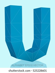 Abstract Blue 3D polygonal uppercase letter U with reflection. Low poly alphabet collection. EPS 10 vector illustration.