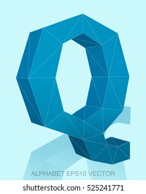 Abstract Blue 3D polygonal uppercase letter Q with reflection. Low poly alphabet collection. EPS 10 vector illustration.