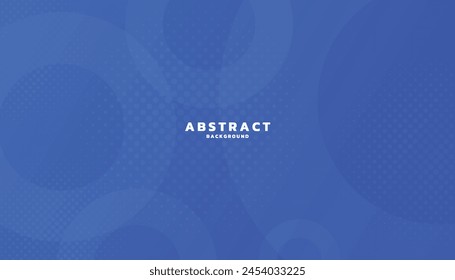 Abstract blue background, circle shapes and halftone elements.