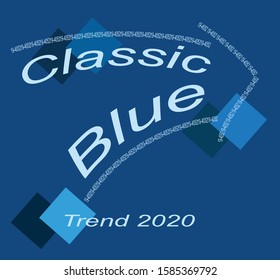 Abstract blue background with geometric rhombuses of different shades and text: Classic blue trend 2020. Arrow from numbers 19-4052. Vector graphics.
