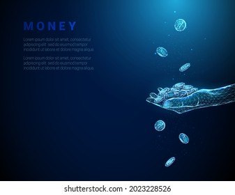 Abstract blue giving hand full of coins and falling down coins. Low poly style design. Finance concept. Modern 3d graphic geometric background. Wireframe light connection structure Vector illustration