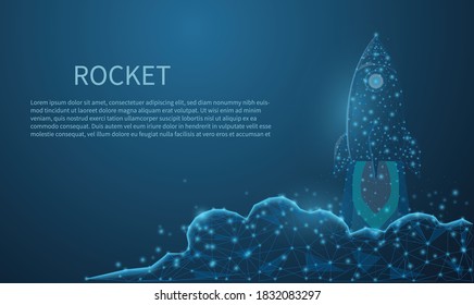Abstract blue glowing Rocket launch. Low polygon, particle, and triangle style design. Abstract geometric background. Wireframe light connection structure. Business startup concept.Illustration vector