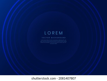 Abstract  blue gradient circles layers lighting background with copy space for your text. You can use for science, poster, technology, business presentation. Vector illustration