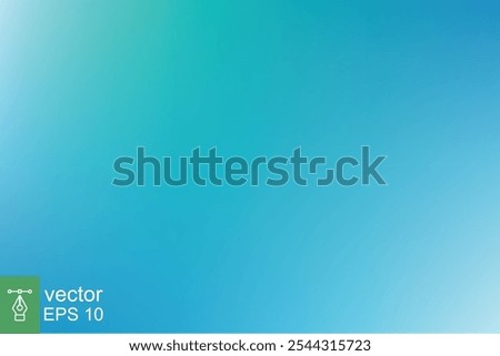 Abstract blue teal gradient background. Blurred turquoise water backdrop. Light green, soft, ocean, sea, nature. Vector illustration for your graphic design, banner, summer or aqua poster. EPS 10.