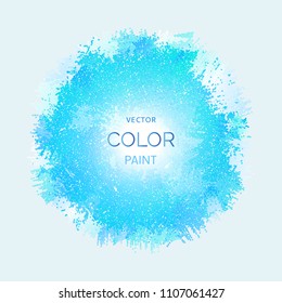 Abstract blue texture spot isolated on white background and place for your  text. Vector illustration.