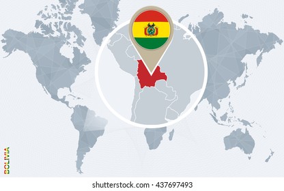 Abstract blue world map with magnified Bolivia. Bolivia flag and map. Vector Illustration.