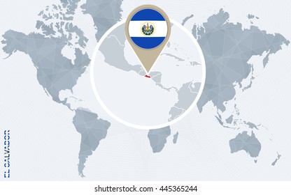 Abstract blue world map with magnified El Salvador. Flag and map. Vector Illustration.