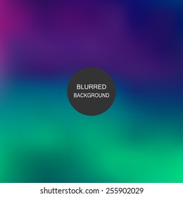 Abstract blur background. Blurred wallpaper design
