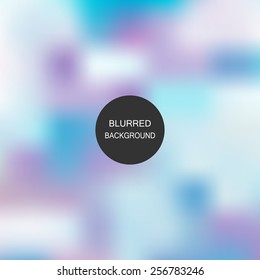 Abstract blur background. Blurred wallpaper design