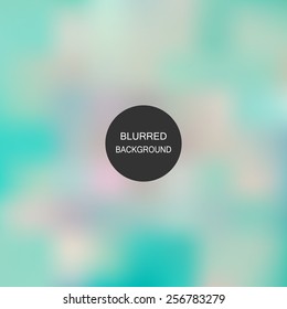 Abstract blur background. Blurred wallpaper design