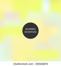 Abstract blur background. Blurred wallpaper design