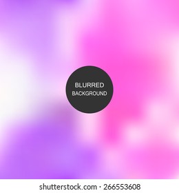 Abstract blur background. Blurred wallpaper design