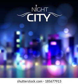 Abstract blur night city background