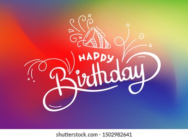 Abstract blured colorful vector card with lettering inscription. Happy birthday
