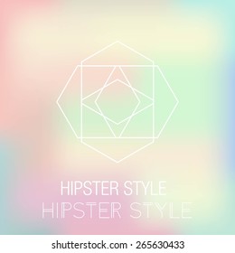 Abstract blurred background. Hipster Geometric shape and line. Modern Signs, Label. For cover book, brochure, flayer, poster, magazine, cd, website, app mobile, T-shirt, logo.