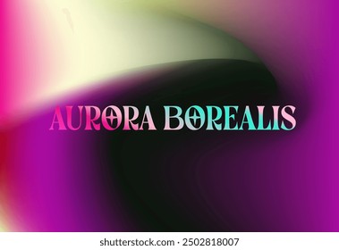 Abstrakter, unscharfer Hintergrund in den Farben von The Northern Lights.
