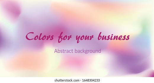Abstract blurred colorful background. Design element for your website, presentation or business cards, flyers and brochures. Vector illustration.