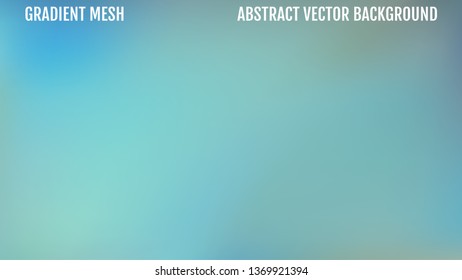 Abstract blurred gradient mesh background in blue colors. Smooth banner template. Easy editable soft colored vector illustration. Ecology concept for your graphic design, banner or poster. 