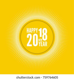 Abstract blurred vector background. Happy New Year 2018 theme. Round banner with rays.