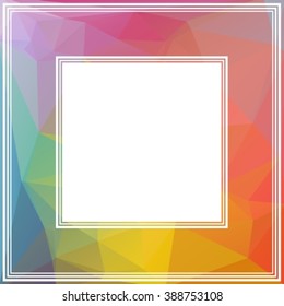 Abstract border on a rainbow polygonal background.