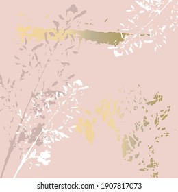 Abstract botanical background with realistic plants, paint strokes and golden texture. Isolated shapes under clipping mask for easy editing. Pastel colored creative  vector template