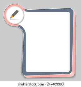 abstract box for any text and pencil