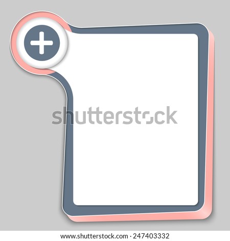 abstract box for any text and plus symbol
