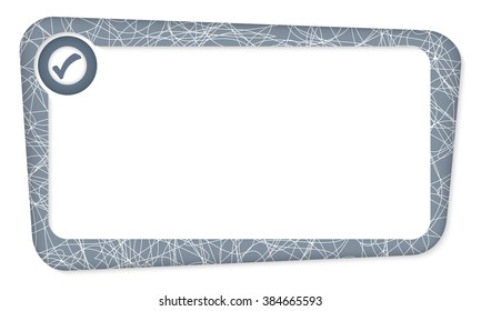 Abstract box for your text with check box