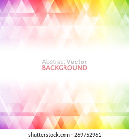 Abstract bright background. Vector illustration for modern design. Spectrum rainbow colors. Triangle border pattern. Invitation card design. Gradient colorful wallpaper with space for message.