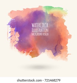 Abstract bright watercolor blob on white background. The color splashing in the paper. Hand drawn. Vector illustration.
