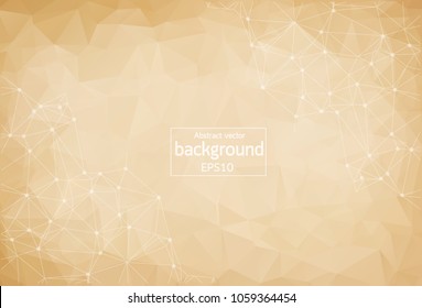 Abstract Brown Geometric Polygonal background molecule and communication. Connected lines with dots. Concept of the science, chemistry, biology, medicine, technology.