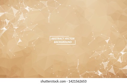 Abstract Brown Geometric Polygonal background molecule and communication. Connected lines with dots. Concept of the science, chemistry, biology, medicine, technology.