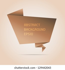 Abstract brown origami speech bubble.Vector abstract background.