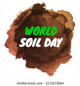 Abstract Brown Watercolor Background. Ecological Concept. World Soil Day