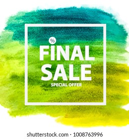 Abstract Brush Stroke Designs Final Sale Banner with Frame. Vector Illustration EPS10