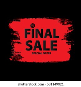 Abstract Brush Stroke Designs Final Sale Banner in Black, Pink and White Texture with Frame. Vector Illustration EPS10