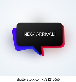 Abstract bubble with tittle. New arrival banner. Promo sticker.