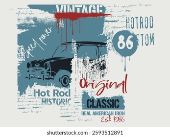 abstract car grunge vintage, illustration of car historic classic. t shirt graphics print typography, Urban typography hipster street art, vector grunge art graffiti style. Vintage Classic car T-shirt