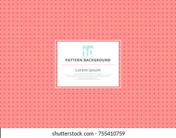 Abstract circle pink seamless polka dots pattern background. vector illustration