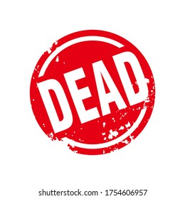 Abstract Circle Red Grunge Dead Rubber Stamps Sign Vector, Circle Red Grunge Dead Seal, Mark, Label Design Template